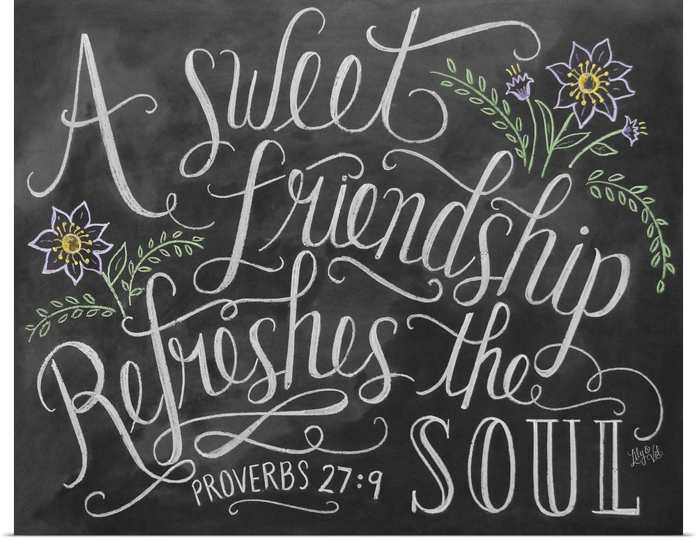 Handwritten Bible passage, "A sweet friendship refreshes the soul," Proverbs 27:9.