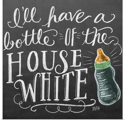Bottle Of House White