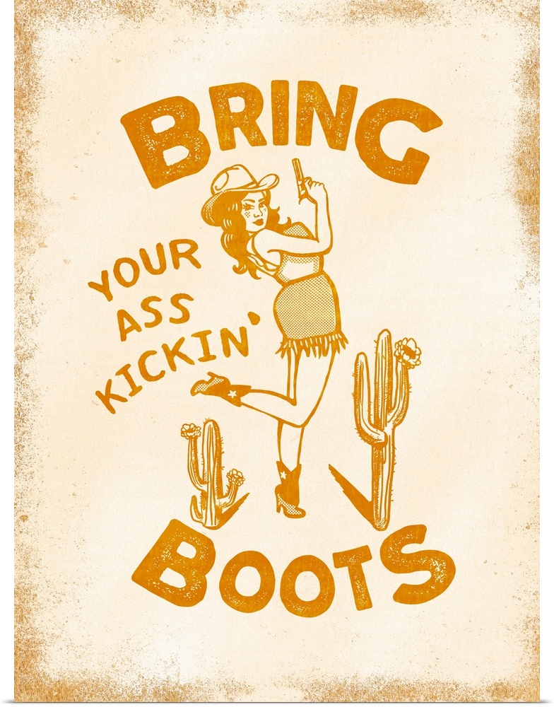 Bring Your Boots