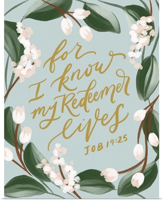 For I Know My Redeemer Lives