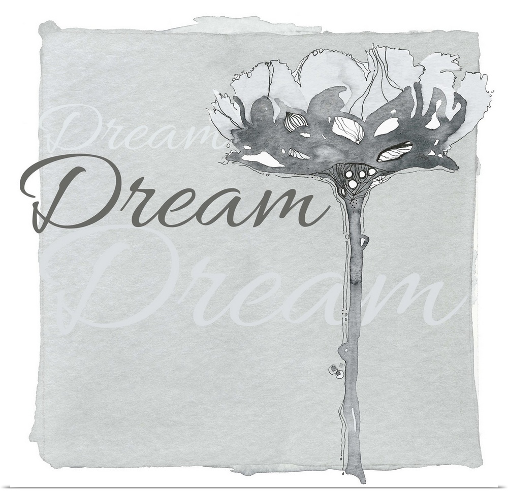 Decorative watercolor painting of a grey flower with the word "Dream" repeated in the background.