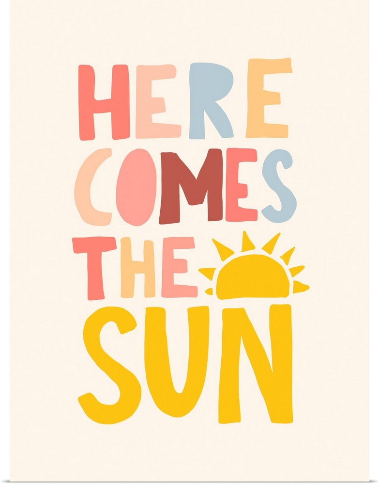 Here Comes The Sun
