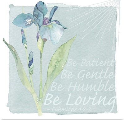 Iris Watercolor - Be Patient