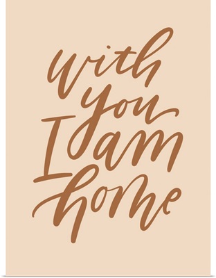 With You I Am Home