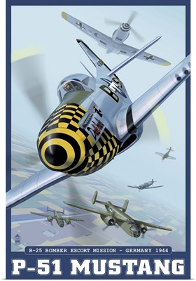 B-25 Bomber Escort Mission - P-51 Mustang: Retro Travel Poster