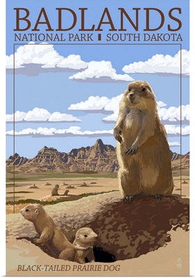 Badlands National Park, South Dakota - Prairie Dogs: Retro Travel Poster