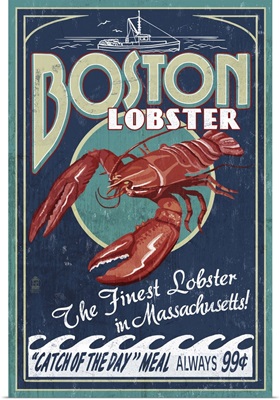 Boston, Massachusetts - Lobster Vintage Sign: Retro Travel Poster