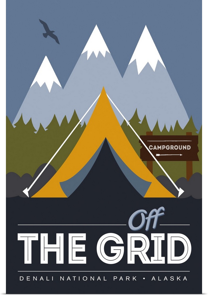 Denali National Park and Preserve, Off Grid Campground: Graphic Travel Poster