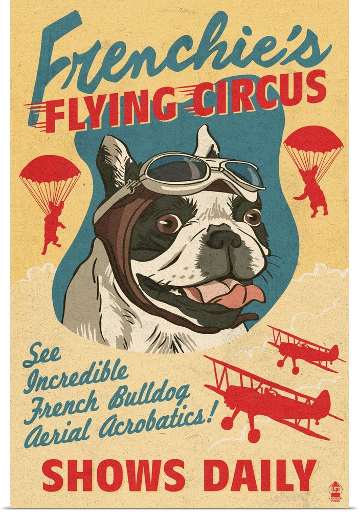 Parody retro advertisement featuring a French Bulldog airshow.