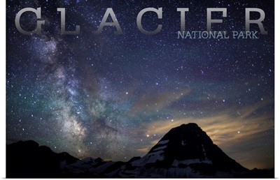 Glacier National Park, Milky Way Over Hidden Lake Overlook: Travel Poster