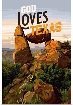 God Loves Texas - Big Bend National Park