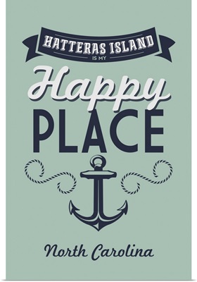 Hatteras Island, North Carolina Is My Happy Place