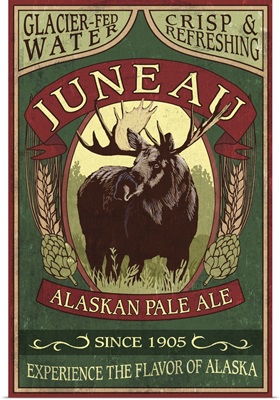 Juneau, Alaska - Moose Ale Vintage Sign: Retro Travel Poster
