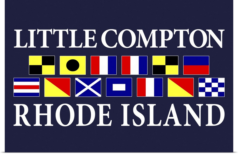 Little Compton, Rhode Island - Nautical Flags Poster