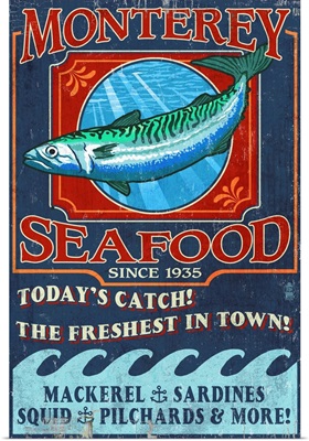 Monterey, California - Seafood Vintage Sign: Retro Travel Poster