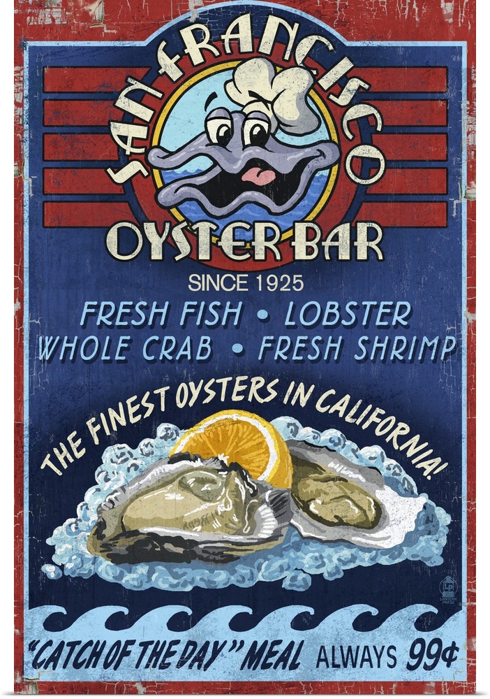 San Francisco, California - Oyster Bar Vintage Sign: Retro Travel Poster