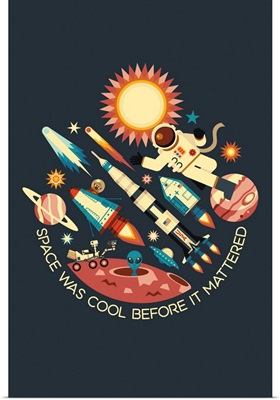 Space Was Cool Before It Mattered