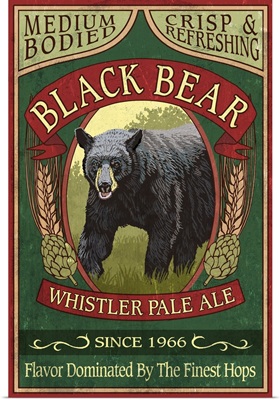 Whistler, Canada - Whistler Pale Ale - Black Bear - Vintage Sign