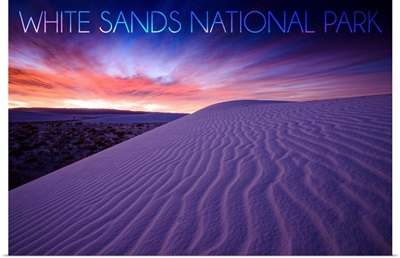 White Sands National Park, Dunes: Travel Poster