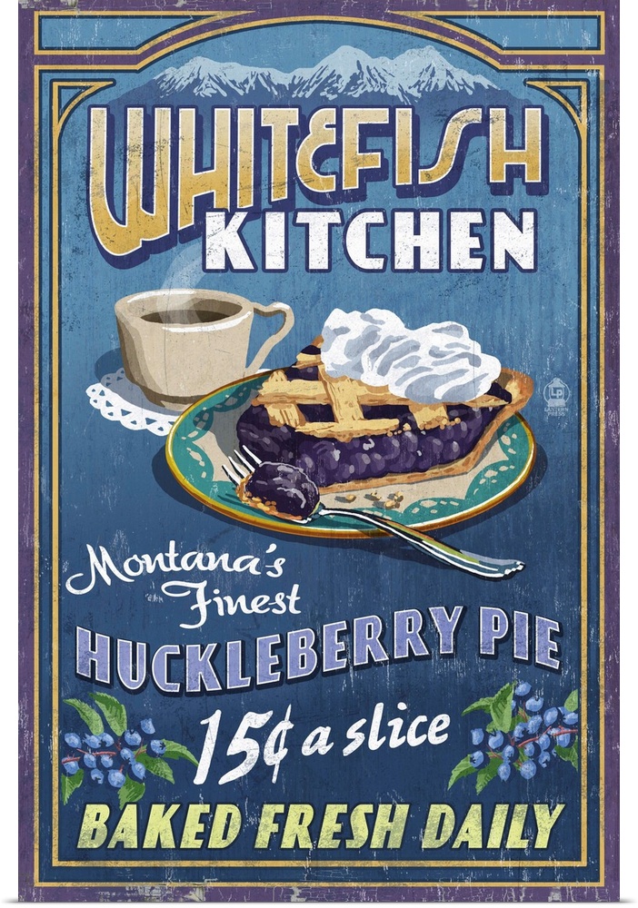 Retro stylized art poster of a sign with a slice of huckleberry pie and a cup of coffee.