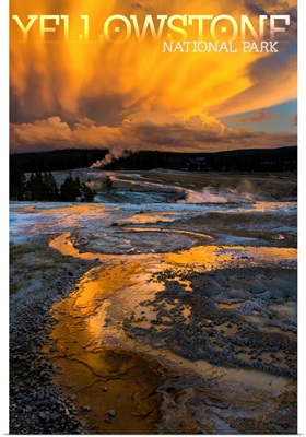 Yellowstone National Park, Geyser Basin: Travel Poster