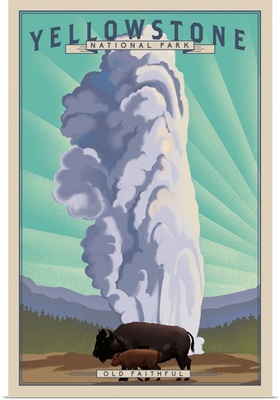 Yellowstone National Park, Old Faithful: Retro Travel Poster
