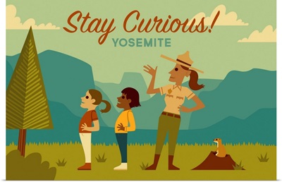 Yosemite National Park, Stay Curious!: Graphic Travel Poster