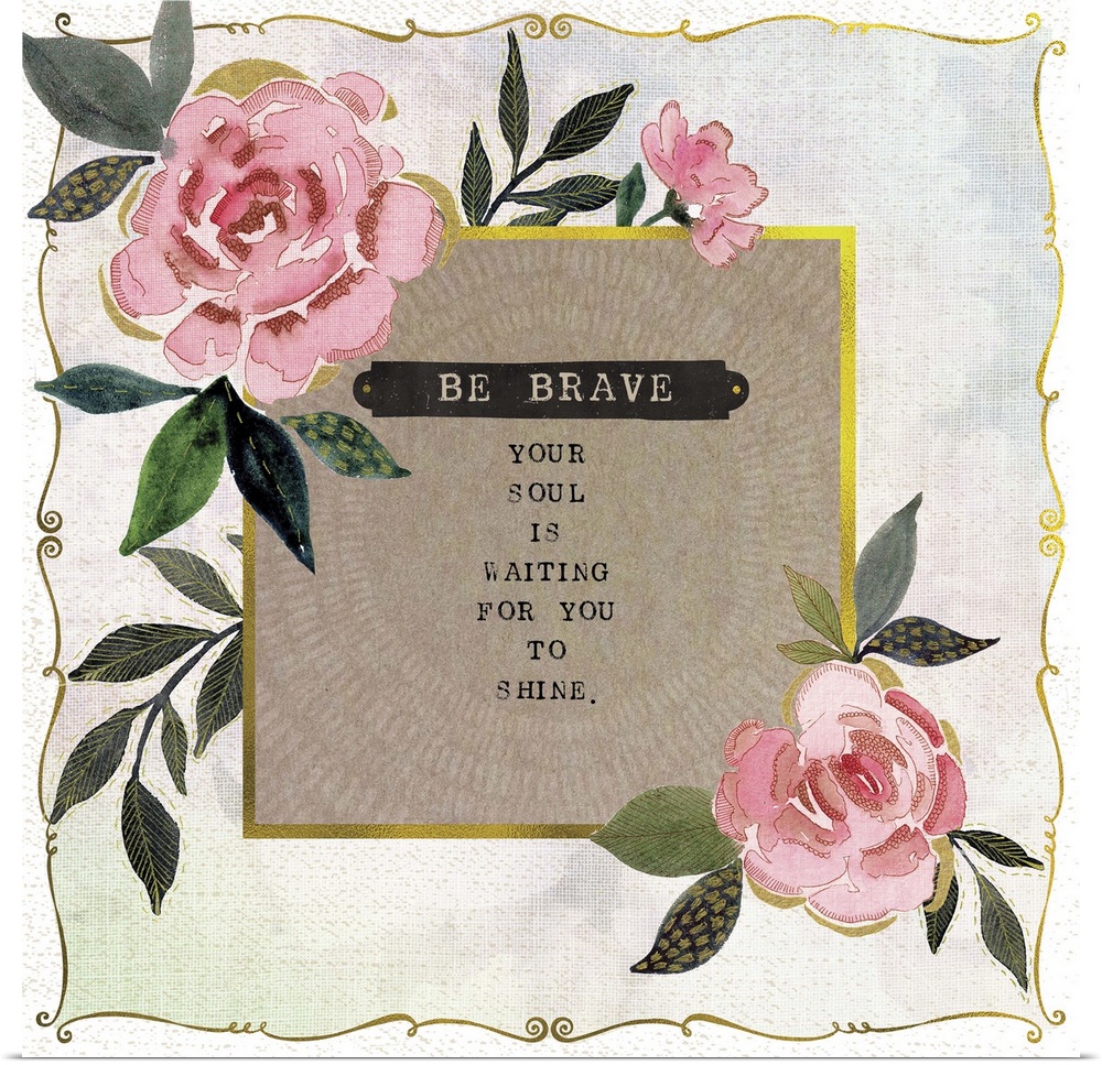 An inspirational message decorated with pink roses.