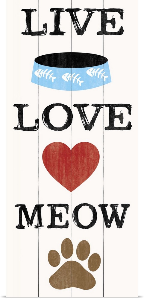 Cat Live Love Meow