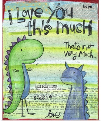 Love You This Much Dinosaur