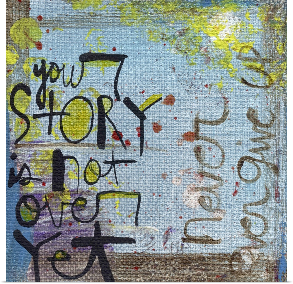 Contemporary colorful and rustic looking sentiment artwork.