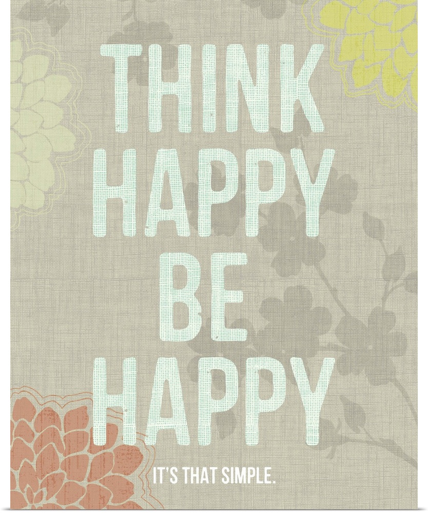 Think Happy Be Happy, grey