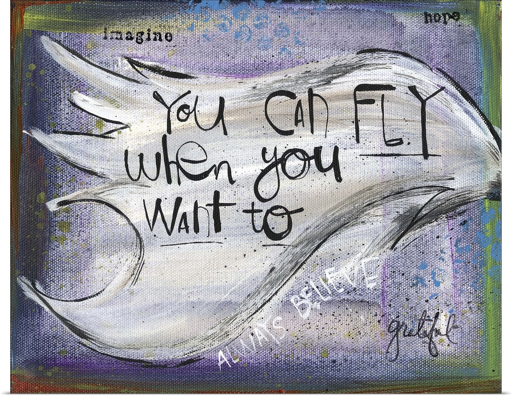 "You can fly when you want to" handwritten on a wing.