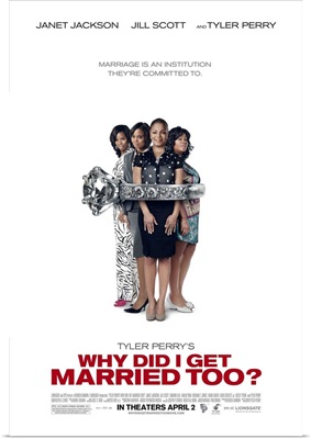 Why Did I Get Married Too - Movie Poster