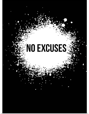 No Excuses Poster Black