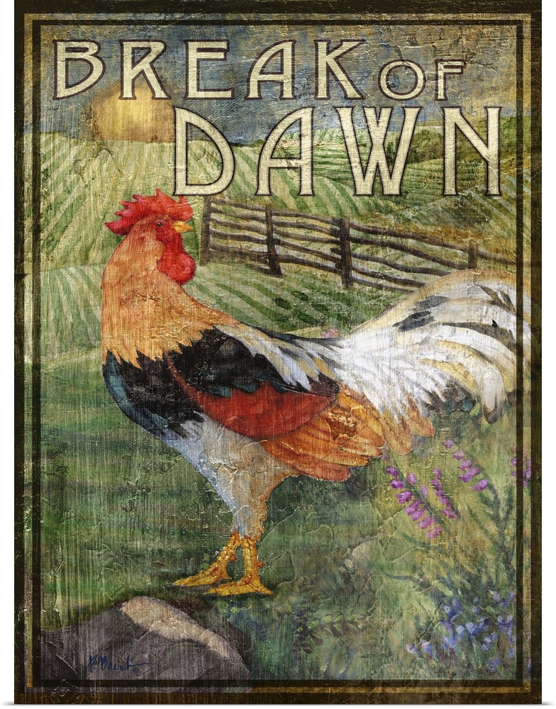 Rustic-style sign for a farm with a strutting rooster and the words Break of Dawn.