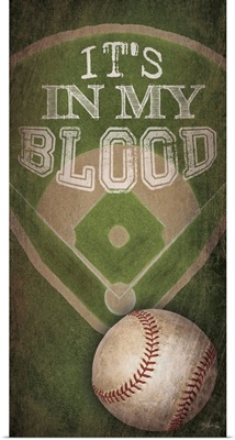 Baseball - In My Blood