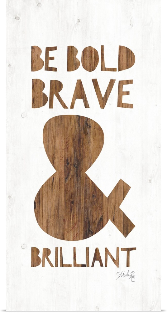 Be Bold