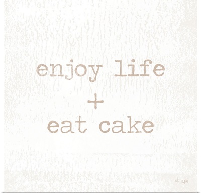 Enjoy Life + Eat Cake