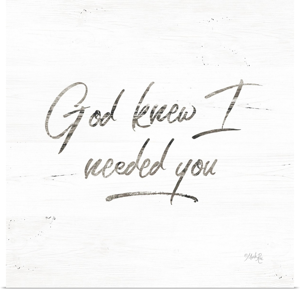God Knew I Needed You