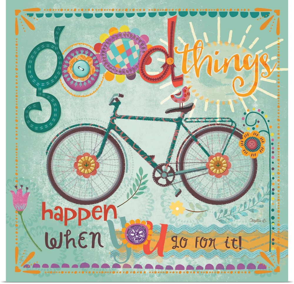 Fun text in bright colors with a bicycle and floral elements.