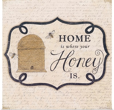 Home is Where Your Honey Is