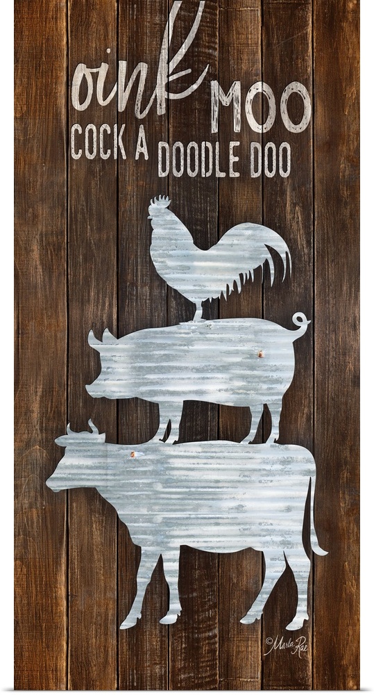 "Oink Moo Cock A Doodle Doo" design against a wood plank wall.