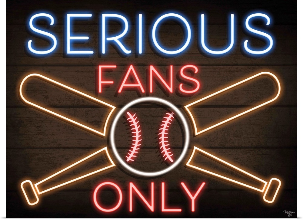 Retro sign resembling neon lights which reads "Serious Fans Only."