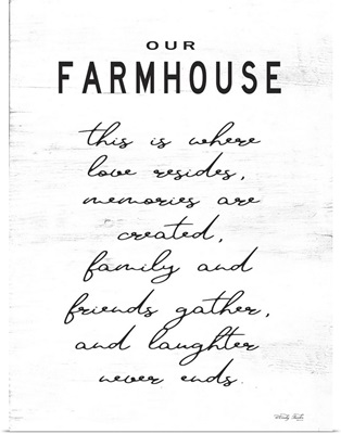 Our Farmhouse