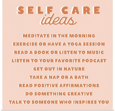 Self Care Ideas