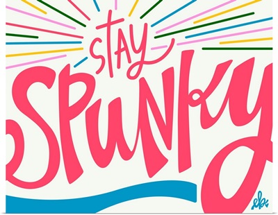 Stay Spunky