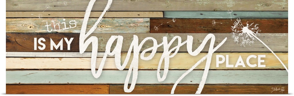 "This is My Happy Place" with dandelion design on a wood plank background.