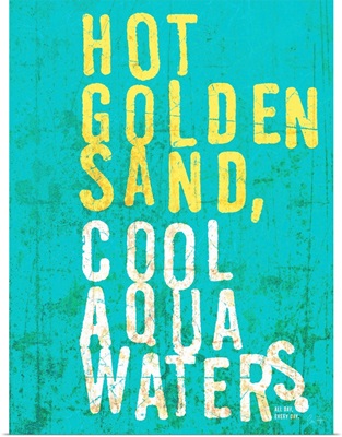 Hot Sand, Cool Waters