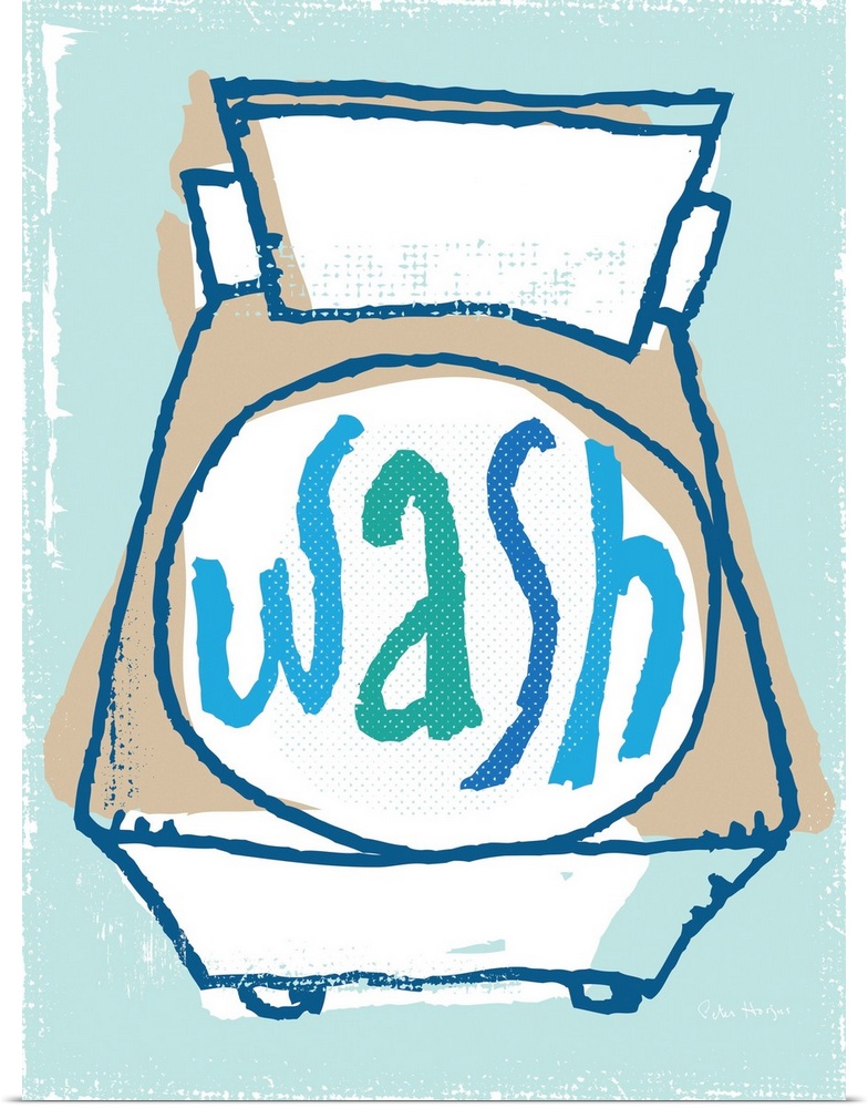 Illustration of a laundry clothes washing machine with the words Wash on it.